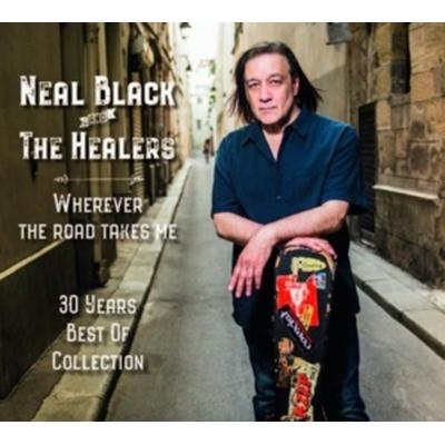 Wherever The Road Takes Me - Neal Black, Vinyl