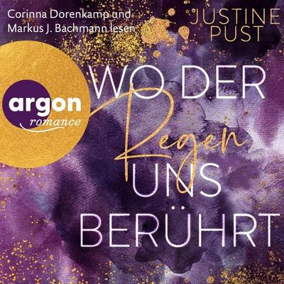 Wo der Regen uns berührt - Justine Pust, Audio, 9783732473168