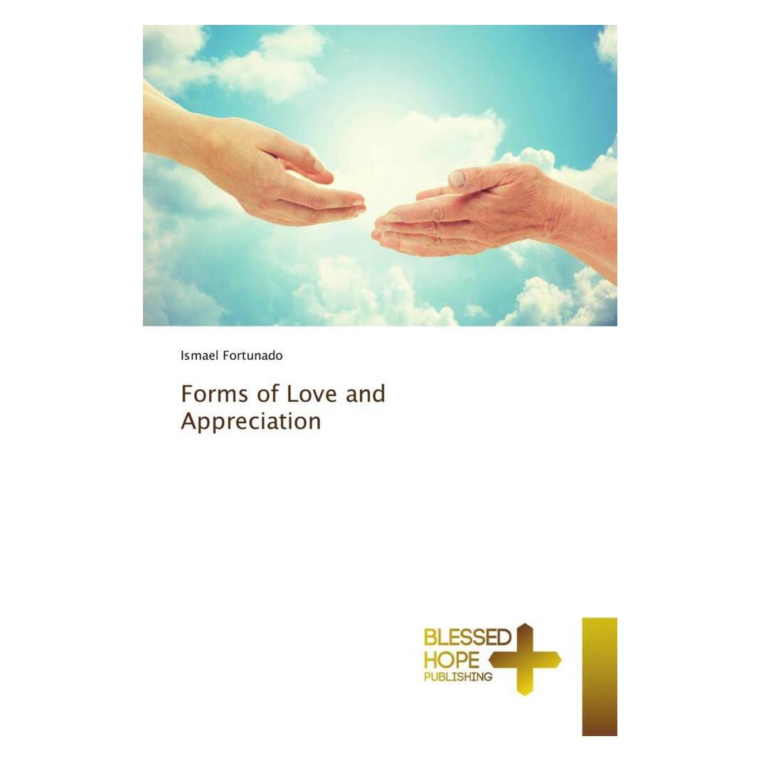 Various Publishers Forms of Love and Appreciation (Deutsch, Ismael Fortunado) (51426557)