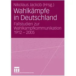 Wahlkämpfe in Deutschland, Fachbücher von Nikolaus Jackob