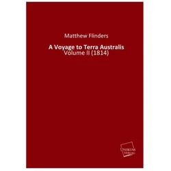 A Voyage to Terra Australis, Ratgeber von Matthew Flinders