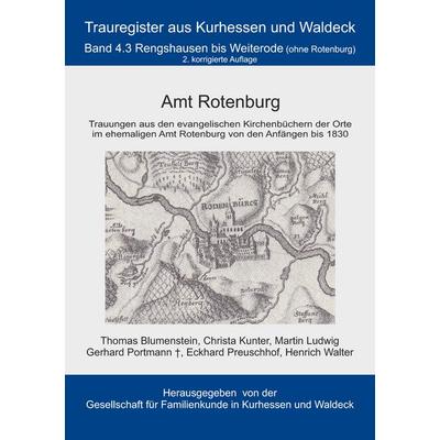 Amt Rotenburg, Taschenbuch von Thomas Blumenstein,Eckhard Preuschhof,Christa Kunter,Martin Ludwig,Heinrich Walter, BoD – Books on Demand,