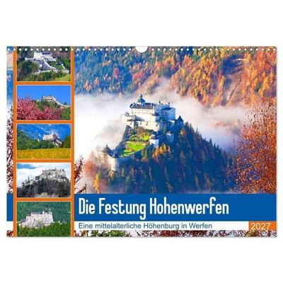 Die Festung Hohenwerfen (Wandkalender 2027 DIN A3 quer), CALVENDO Monatskalender