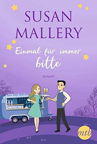 Susan Mallery - Einmal für immer, bitte (Happily-Serie) - Preis vom 19.10.2026 19:33:35 h