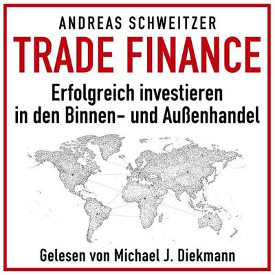 Trade Finance - Andreas Schweitzer, Audio, 4069829742184