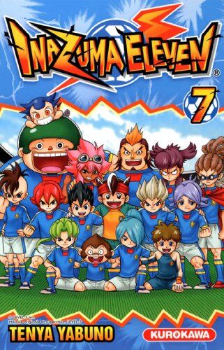 Tenya Yabuno - Inazuma eleven. Vol. 7 - Preis vom 09.10.2026 07:28:09 h