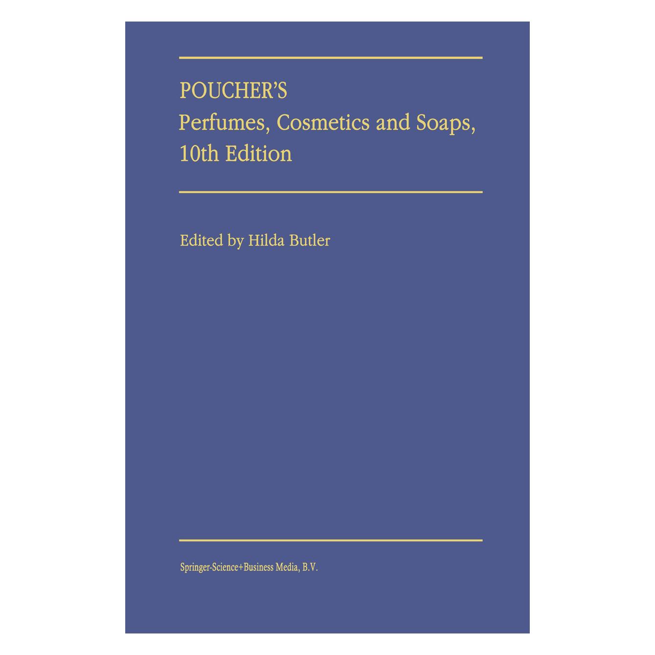 Springer Poucher's Perfumes, Cosmetics and Soaps (Englisch, Softcover, H. Butler) (55379760)