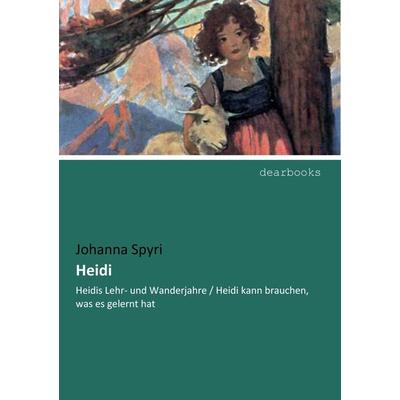 Heidi, Taschenbuch von Johanna Spyri, Dearbooks, 978-3-95455-925-1