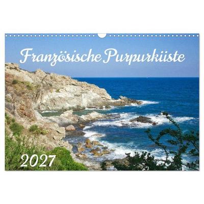 Französische Purpurküste (Wandkalender 2027 DIN A3 quer), CALVENDO Monatskalender