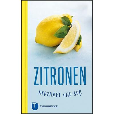 Zitronen - herzhaft und süß, Gebundene Ausgabe von , Jan Thorbecke Verlag, 978-3-7995-1480-4