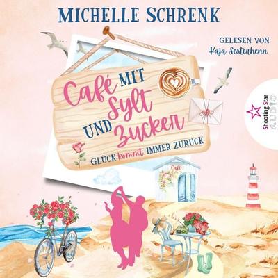 Glück kommt immer zurück - Michelle Schrenk, Audio, 4066004843155