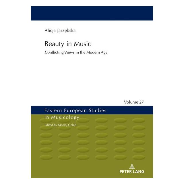 Peter Lang Jarzebska:Beauty in Music (Englisch, Hardcover, Alicja Jarzębska) (67841327)