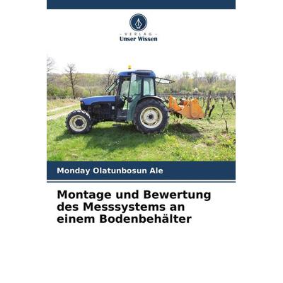 Montage und Bewertung des Messsystems an einem Bodenbehälter -