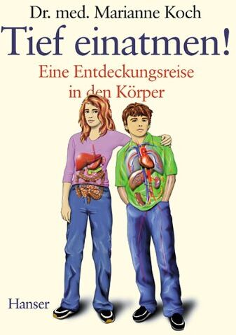 Marianne Koch - Tief einatmen: Eine Entdeckungsreise in den Körper - Preis vom 09.10.2026 07:28:09 h