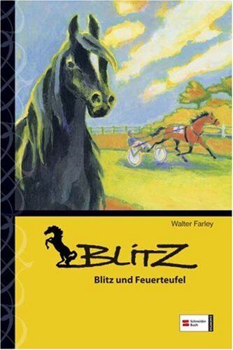 Walter Farley - Blitz, Band 09: Blitz und Feuerteufel - Preis vom 02.10.2026 23:42:20 h