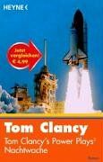 Tom Clancy - Tom Clancys Power Plays. Nachtwache. - Preis vom 09.10.2026 07:28:09 h