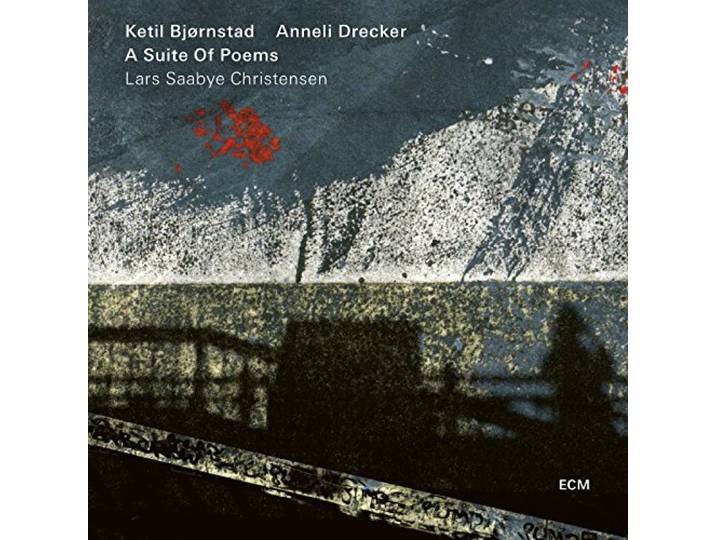 Drecker, Anneli & Bjornstad, Ketil - A Suite Of Poems