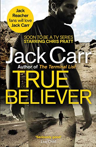 Jack Carr - True Believer: James Reece 2 - Preis vom 10.10.2026 11:48:34 h