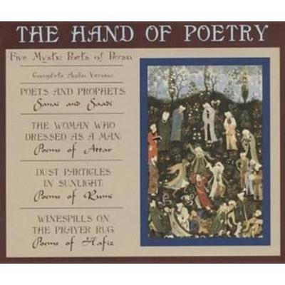The Hand of Poetry: Five Mystic Poets of Persia - , CD, 9780930872625