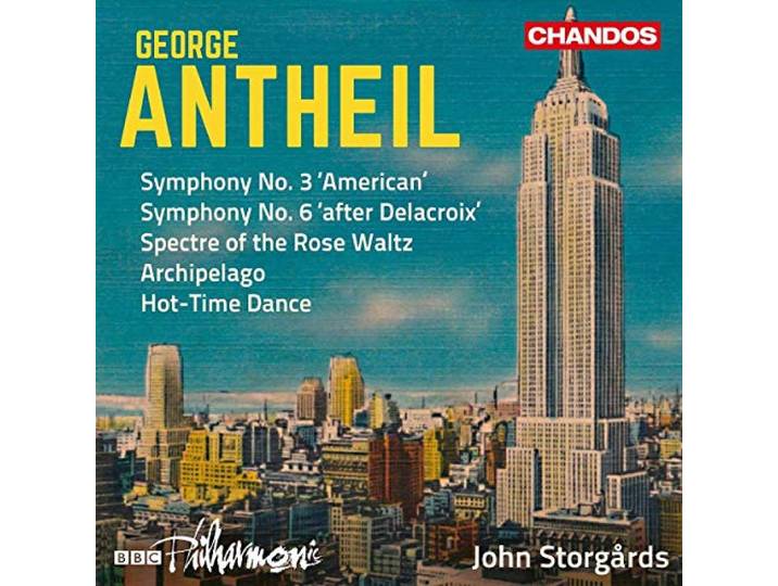 BBC Philharmonic John Storgards - Antheil Orchestral Works Vol. 2