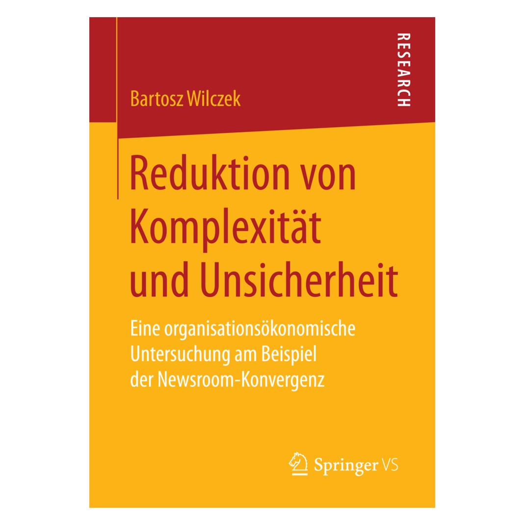 Springer Reduktion von Komplexität und Unsicherheit (Deutsch, Softcover, Bartosz Wilczek) (35150733)