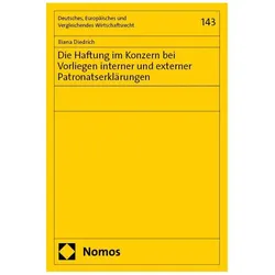 Die Haftung im Konzern bei Vorliegen interner und externer Patronatserklrungen, Fachbücher von Iliana Diedrich