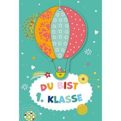 Du bist 1. Klasse, Sonstige von , Butzon & Bercker