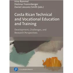 Costa Rican Technical and Vocational Ed, Fachbücher von Dietmar Frommberger, Irina Rommel, Daniel Láscarez Smith