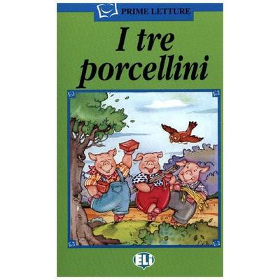 I Tre Porcellini, Taschenbuch von Inc Distribooks, European Language Institute, 978-88--8148255-9