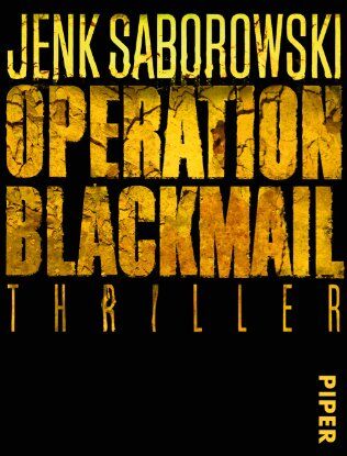 Jenk Saborowski - Operation Blackmail: Thriller (Solveigh Lang-Reihe) - Preis vom 10.10.2026 11:48:34 h