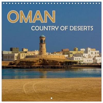 Oman, country of deserts (Wall Calendar 2026 12 × 12 Inch) CALVENDO 12 Month Wall Calendar