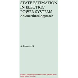 State Estimation in Electric Power Systems, Fachbücher von A. Monticelli