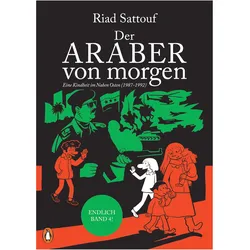 Der Araber von morgen, Band 4, Belletristik von Riad Sattouf