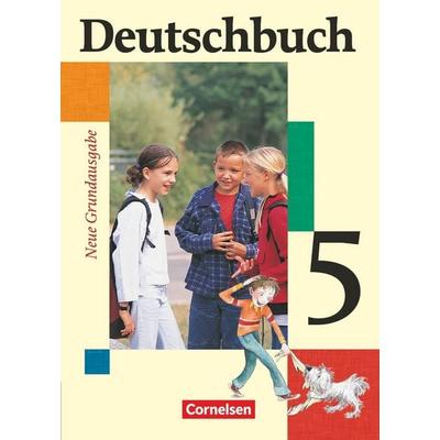 Deutschbuch Grundausgabe 5. Schuljahr. Schülerbuch. Neubearbeitung, Gebundene Ausgabe von Friedrich Dick,Ute Fenske,Josi Ferrante-Heidl,Marlene