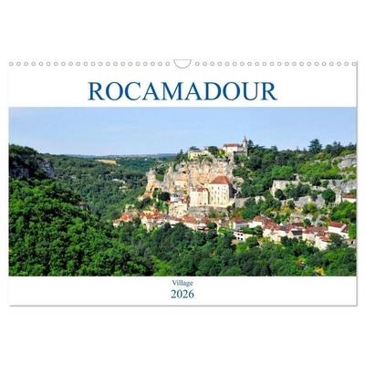 ROCAMADOUR Village (Calendrier mural 2026 DIN A3 vertical), CALVENDO calendrier mensuel