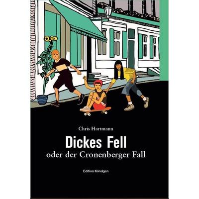 Dickes Fell, Taschenbuch von Chris Hartmann, Verlag Edition Köndgen, 978-3-948217-10-5