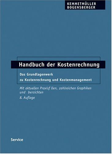 Wolfgang Kemmetmüller - Handbuch der Kostenrechnung - Preis vom 09.10.2026 07:28:09 h