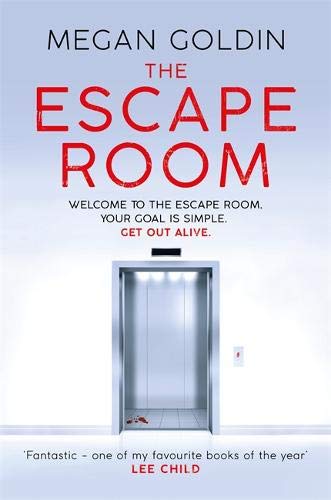 Megan Goldin - The Escape Room: 'One of my favourite books of the year' LEE CHILD - Preis vom 10.10.2026 11:48:34 h