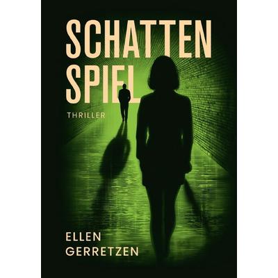 Schattenspiel, Taschenbuch von Ellen Gerretzen, Epubli