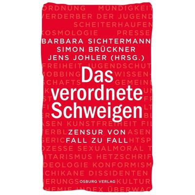Das verordnete Schweigen, Gebundene Ausgabe von , Osburg Verlag, 978-3-95510-359-0