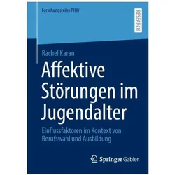 Affektive Störungen im Jugendalter, Fachbücher von Rachel Karan