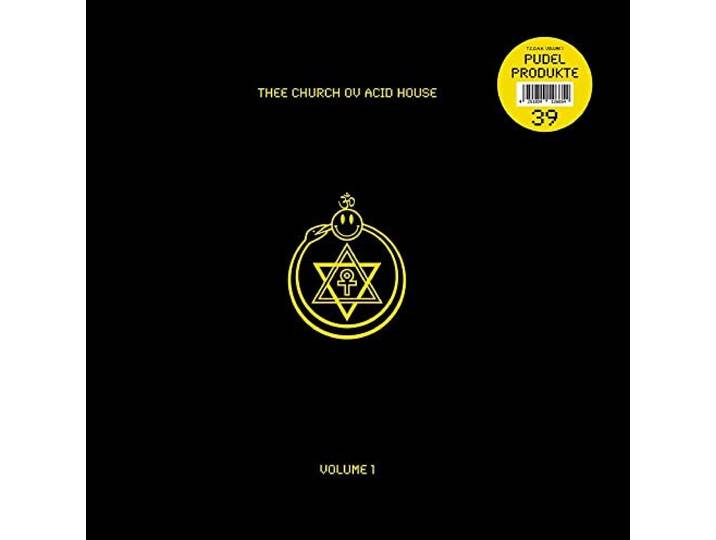 Thee Church Ov Acid House - Volume 1