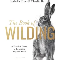The Book of Wilding, Fachbücher von Isabella Tree