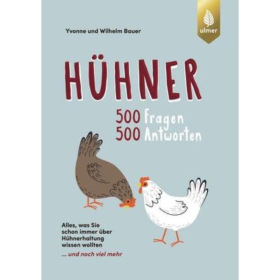 Hühner, Taschenbuch von Wilhelm Bauer,Yvonne Bauer, Verlag Eugen Ulmer, 978-3-8186-1749-3