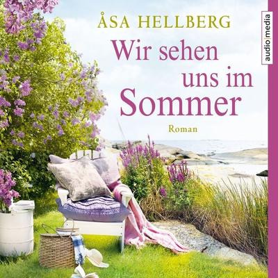Wir sehen uns im Sommer - Åsa Hellberg, Audio, 9783956394782