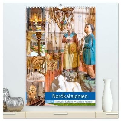 Nordkatalonien, Spirituelle Kraftorte im Land der Katharer (hochwertiger Premium Wandkalender 2026 DIN A2 hoch), Kunstdruck in Hochglanz