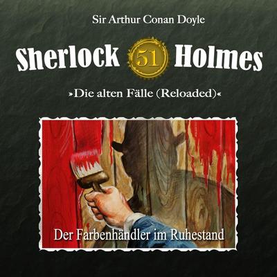Der Farbenhändler im Ruhestand - Arthur Conan Doyle,Daniela Wakonigg, Audio, 4260507154835