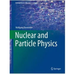 Kern-, Teilchen- und Astrophysik, Fachbücher von Wolfgang Demtröder