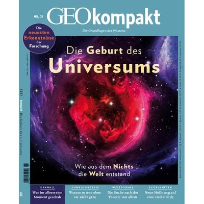 GEOkompakt / GEOkompakt 51/2017 - Die Geburt des Universums, Taschenbuch von , Gruner + Jahr, 978-3-652-00649-1