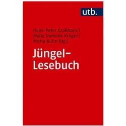 Jüngel-Lesebuch, Fachbücher von Micha Kuhn, Malte Dominik Krüger, Hans-Peter Grosshans